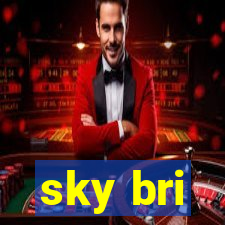 sky bri